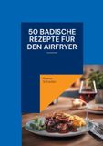 50 BoD 50 badische Rezepte für den Airfryer