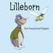 Lilleborn: Lilleborn: Ein Freund mit Flügeln