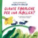 Quante Fabbri Quante formiche per una mollica?