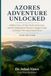 AZORES ADVENTURE UNLOCKED 2026