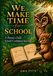 We Make Time for School: A Parent-Child School Confidence Journal