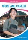 Managing Brightpoint Press Essential Life Skills- Managing Your Work and Career Hardcover
