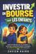 Investir Libri GmbH Investir en bourse pour les enfants
