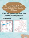 2-in-1 Easy Puzzle Book 2-in-1: 50 Dental Hygienist Word Searches & 50 Mazes