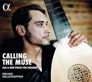 Outhere Bruno Helstroffer - Calling The Muse (Old & New Pieces For Theorbo) (CD)
