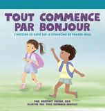 Tout Libri GmbH Tout commence par Bonjour L'histoire de Katie sur le Syndrome de Prader-Willi