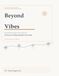 Beyond Vibes: Evaluating Generative and Agentic AI So You Can Ship Systems You Trust: The Practitioner’s Playbook