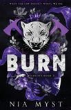 Burn: Libri GmbH Burn: A Dark, Stalker x Stalker, Enemies-to-Lovers Romance Paperback