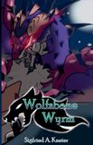 Wolfsbane Wyrm - Wolfsbane Wyrm