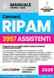 Concorsi Libri GmbH Concorsi RIPAM PER ASSISTENTI - Varie Amministrazioni: La Guida Completa e Aggiornata con Teoria e Quiz per il Concorso - Include Espansioni Online