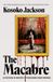 The Harpervoyager The Macabre Hardcover