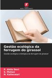 Gestão OmniScriptum SRL Gestão ecológica da ferrugem do girassol Paperback