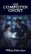 The Libri GmbH The Computer Ghost / Hardcover / 208 pages / English