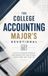 The College Accounting Major's Devotional: A 40-Day Christian Devotional for Accounting Students, Future CPAs, and Business College Students Pursuing ... and Finding Christ in Accounting Work