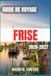 FRISE Voyage Guide 2026-2027