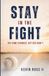 Stay In The Fight: The Game Changed. But God Didn’t