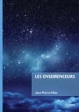Les Libri GmbH Les ensemenceurs - Paperback