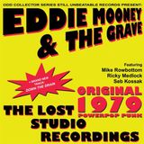 Sonic Rendezvous Eddie Mooney And The Grave - The Lost 1979 Manchester Studio Recordings (7" Single)