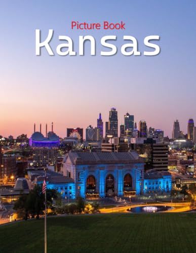 Kansas: A Beautifully Curated Coffee Table Book for Travel and Tourism Enthusiasts