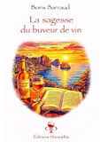La sagesse du buveur de vin