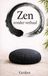 Zen zonder verhaal: Een praktisch onderricht in Soto-zenmeditatie voor beginners en gevorderden