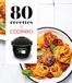 80 recettes pour Cookeo