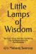 Little Lamps of Wisdom Paperback