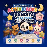 CUADERNILLO Panda CUADERNILLO DE ACTIVIDADES: PANDITA Y LA HORA DE DORMIR