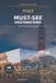 Italy must see destinations: A Practical Illustrated Guide to 60 Essential Places, Regional Routes and First-Trip Planning