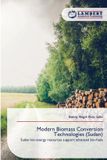 Modern Lap Lambert Academic Publishing Modern Biomass Conversion Technologies (Sudan) Paperback