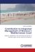 Contribution Lap Lambert Academic Publishing Contribution to Integrated Management of Morocco's Mediterranean Coast: Diagnosis, Spatialization, and Environmental Assessment of the Nador Lagoon and the Coastal Area of Boudinar Paperback