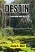 Destin Travel Guide 2026-2027: Explore Emerald Coast Beaches, Harbor Life, Seafood Favorites, Boating Experiences, Scenic Day Trips, and Local Secrets
