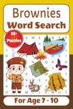 Brownies Word Search for Age 7 - 10: Fun Activity Puzzles about Camping, Guiding, Adventure and more | Great for Gifts, Leisure Time, Travel | 6x9 inches 110 pages 50+ puzzles