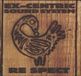 Sonic Rendezvous Ex-Centric Sound System Re Spect (5 CD)
