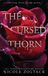 The Mayhem Publishing Twisted Ever After-The Cursed Thorn Paperback
