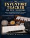 The Inventory Tracker For New Collectors: Step-by-Step System to Build, Track, and Protect Your Complete Collection with Confidence
