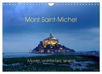 Mont Calvendo Mont Saint-Michel (Calendrier mural 2027 DIN A4 vertical), CALVENDO calendrier mensuel