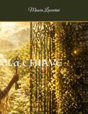 Il simbolo: La chiave ( dal libro il giardino delle cose invisibili)