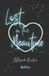 Lost Allasandra Buckner Lost in the Meantime (Deluxe Edition) Paperback