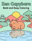 The Zen Capybara Coloring Book