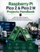 Raspberry The Embedded Intelligence Raspberry Pi Pico 2 & Pico 2 W Projects Handbook