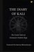 The Diary Of Kali: The Cosmic Satire Of Humanity's Darkest Stage