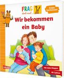 Frag Carlsen Verlag GmbH Frag doch mal ... die Maus: Wir bekommen ein Baby