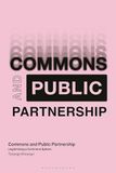 Commons and Public Partnership: Legitimizing a Commons Political Sphere