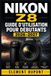 Nikon Z8 - Guide d'utilisation pour débutants 2026-2027