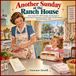 Another Sunday at the Ranch House: More Gentle 1957-1959 Nostalgia Coloring Pages of Family Dinner Preparations, Kitchen Routines,and Good Old Days Visits