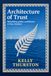 Architecture Independently Published Architecture of Trust