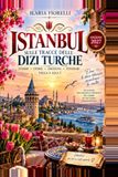 ISTANBUL : SUR LES TRACES DES DYNASTIES TURQUES