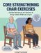 Core Libri GmbH Core Strengthening Chair Exercises
