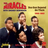 Miracles & Smokey Robinson - You Can Depend On Them